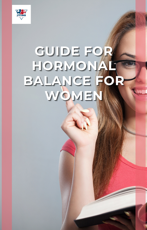 Guide for Hormonal Balance for Women