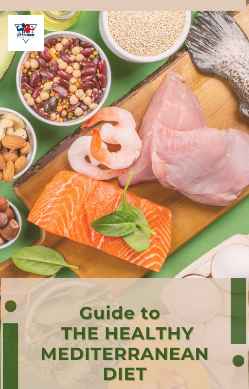 Guide To The Healthy Mediterranean Diet