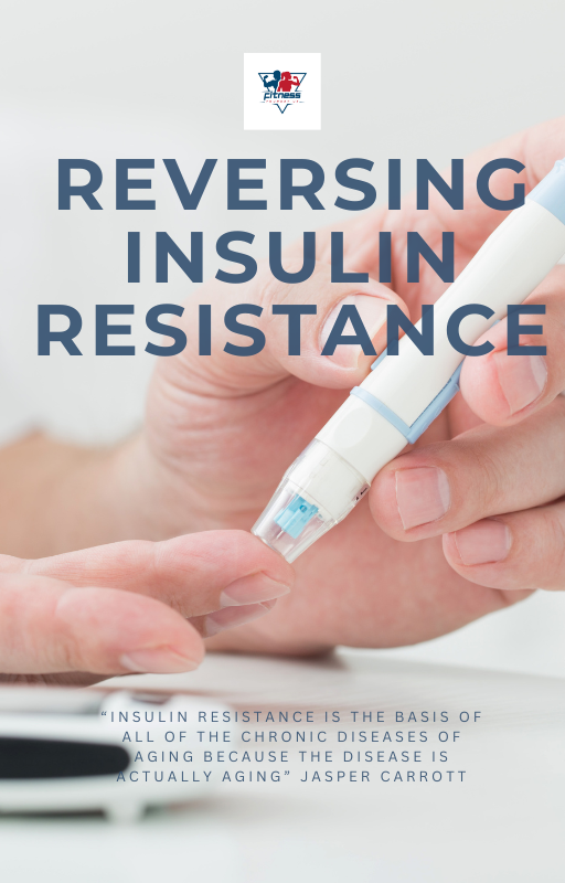 Reversing Insulin Resistance