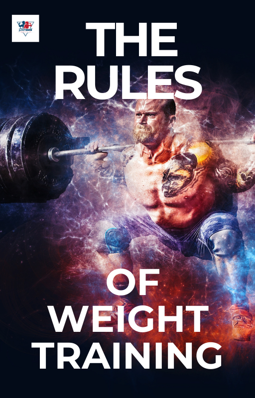 Rules of Weight Training